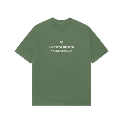 Investor Ne Seen Karke Chhoda Oversized T-Shirt - Forest Green