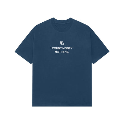 I Count Money. Not Mine. Oversized T-Shirt - Navy Blue