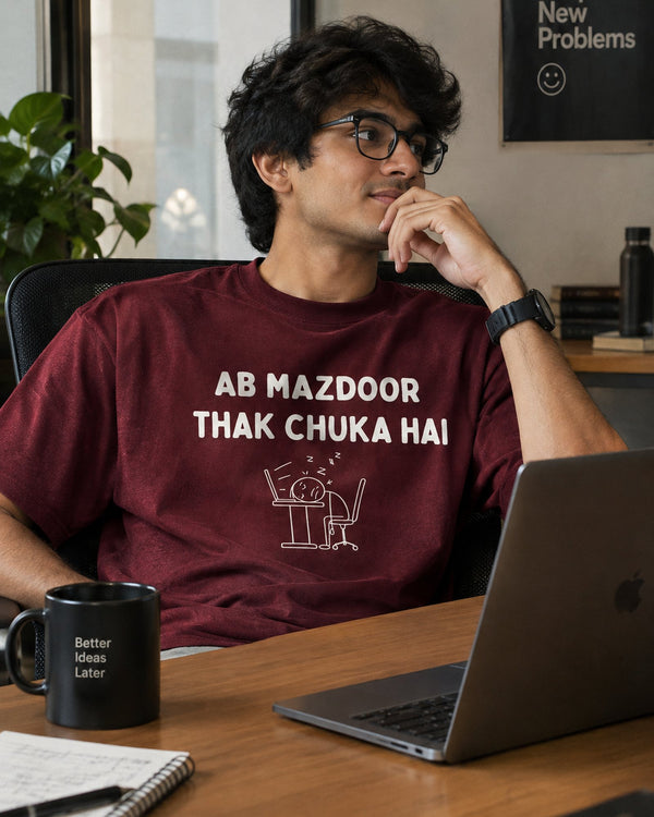 Ab mazdoor thak chuka hai Oversized T-Shirt